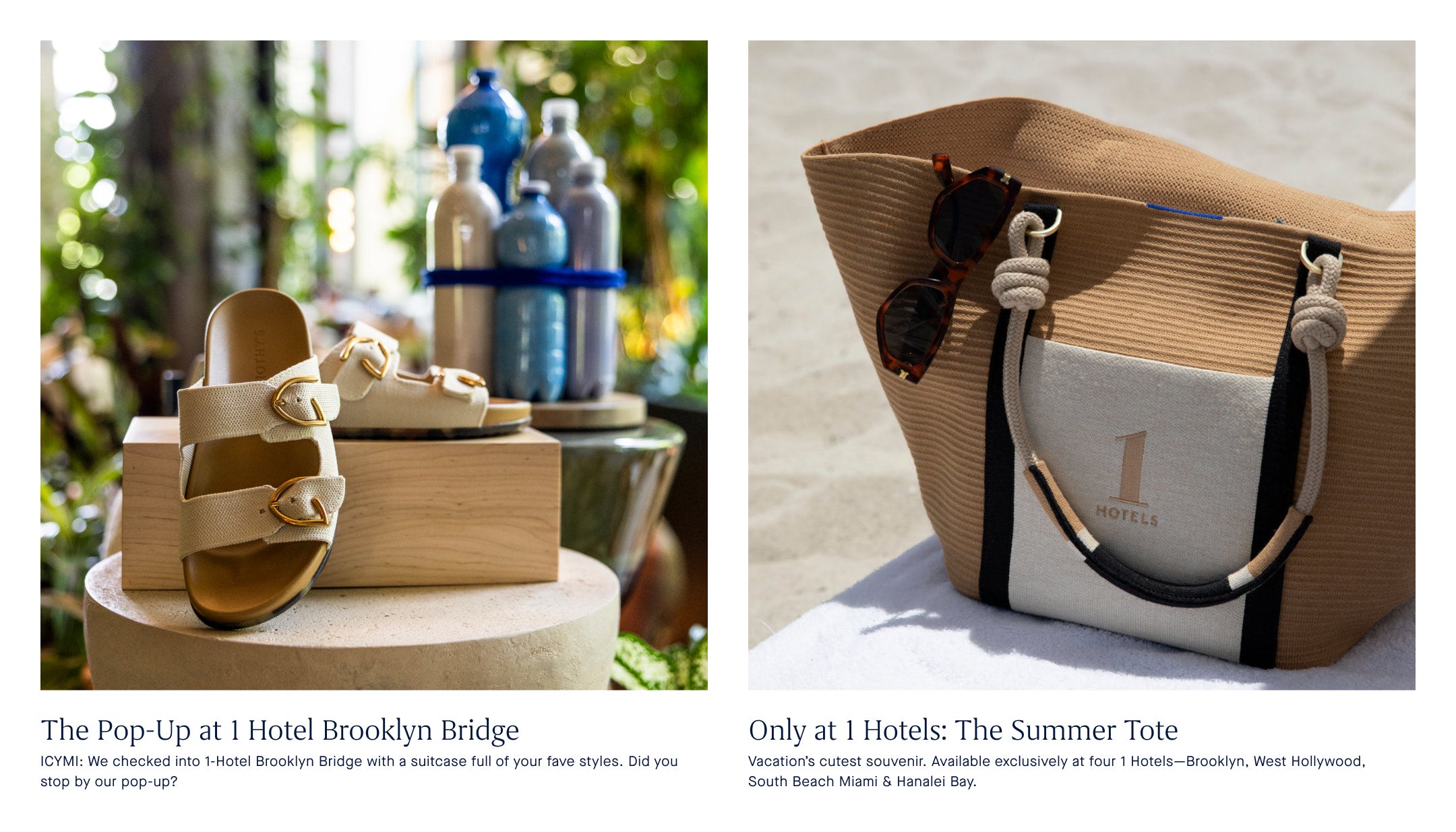 Promotional image for a pop-up event at 1 Hotel Brooklyn Bridge featuring sandals and a tote bag.